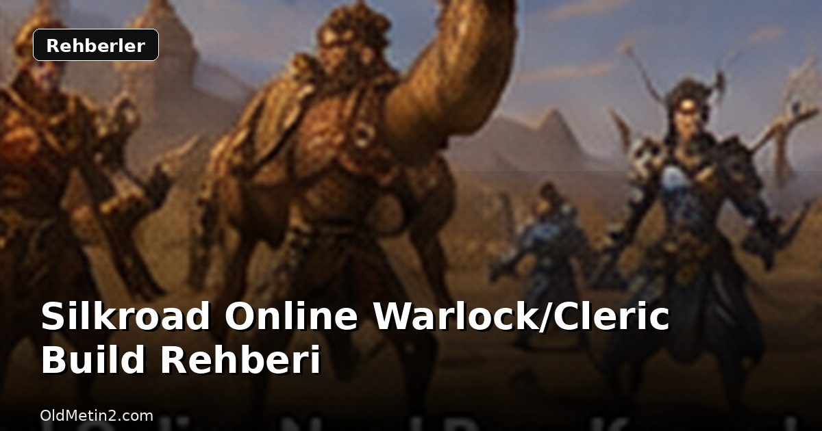 Silkroad Online Warlock/Cleric Build Rehberi